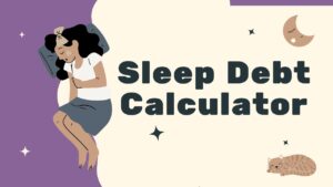 Sleep Debt Calculator
