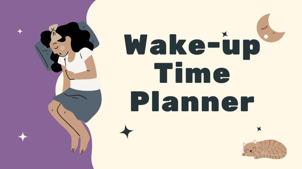 Wake-up Time Planner