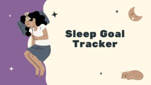 Sleep Goal Tracker