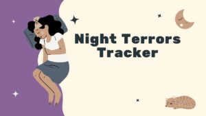 Night Terrors Tracker