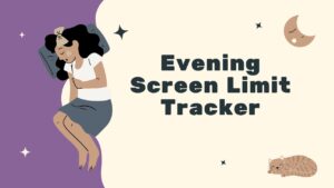 Evening Screen Limit Tracker