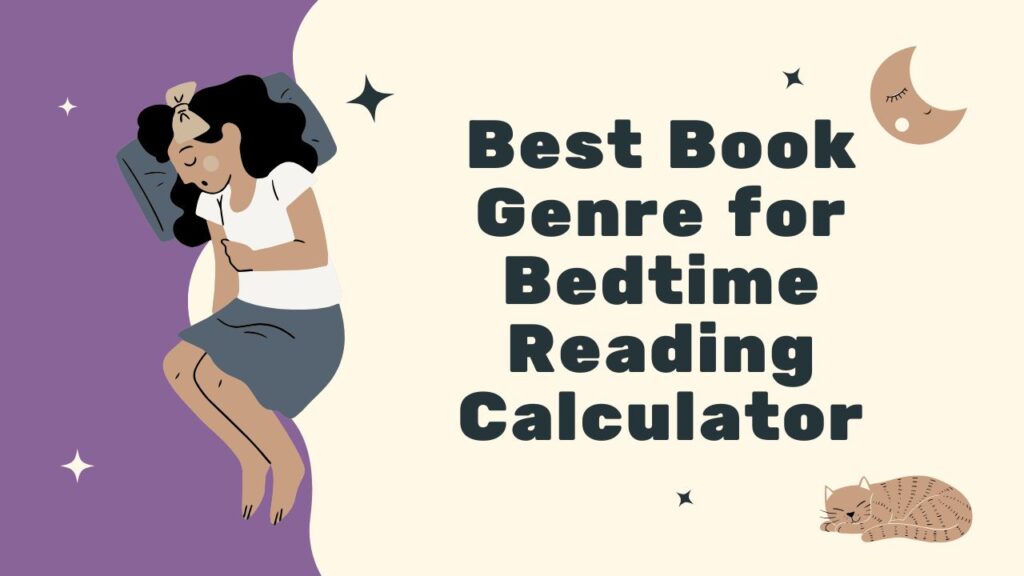 Best Book Genre for Bedtime Reading Calculator