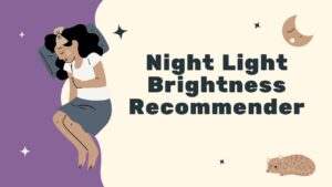 Night Light Brightness Recommender