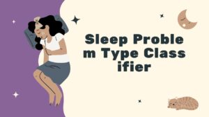 Sleep Problem Type Classifier