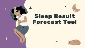 Sleep Result Forecast Tool