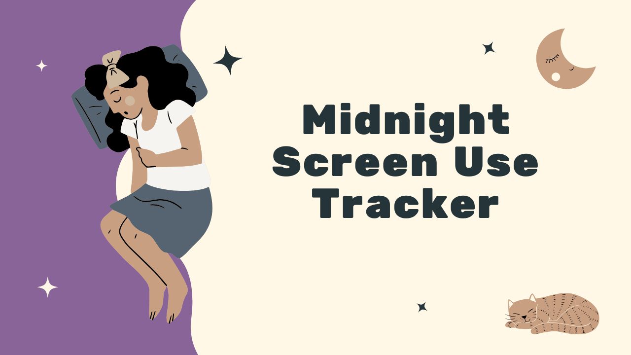 Midnight Screen Use Tracker Guide