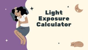 Light Exposure Calculator