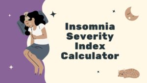 Insomnia Severity Index Calculator