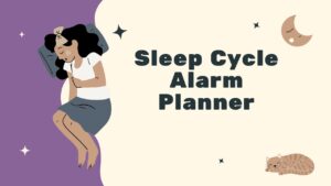 Sleep Cycle Alarm Planner