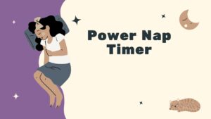 Power Nap Timer