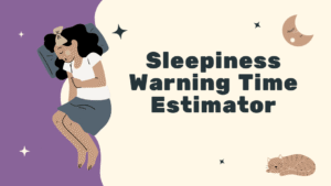 Sleepiness Warning Time Estimator