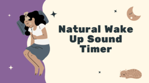 Natural Wake Up Sound Timer