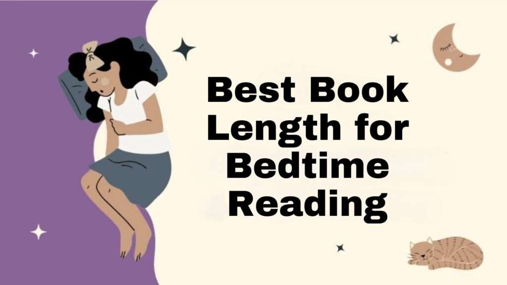 Best Book Length for Bedtime Reading