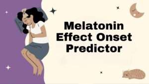 Melatonin Effect Onset Predictor