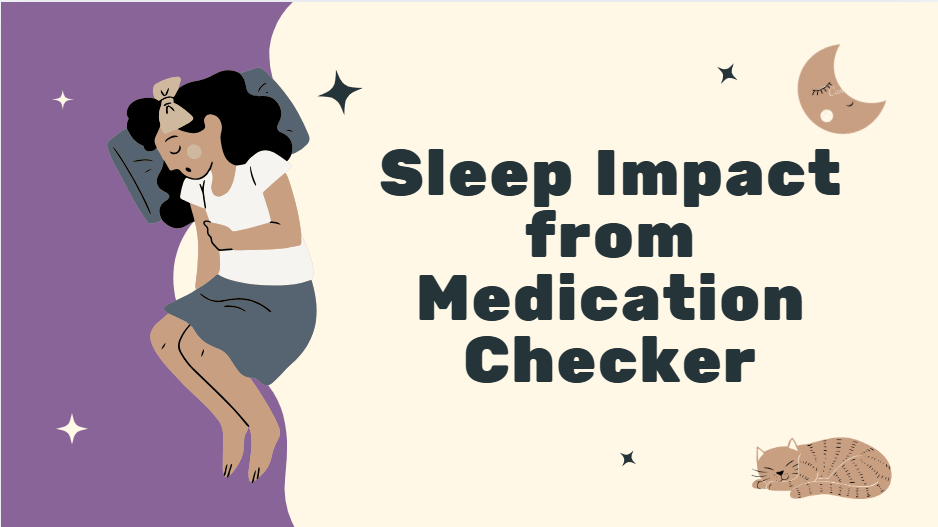 Sleep Impact from Medication Checker