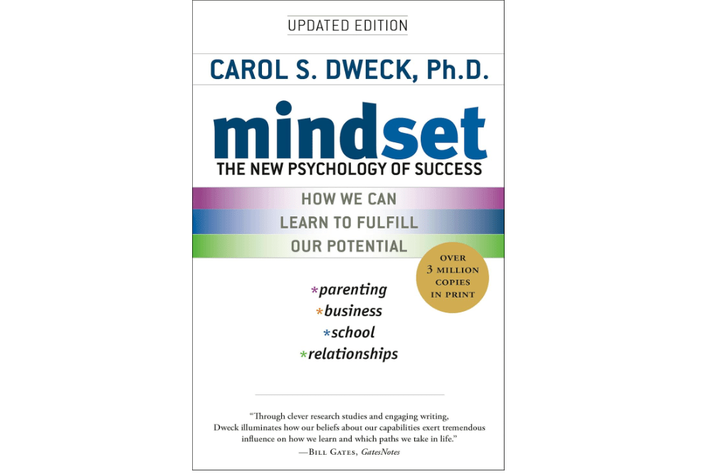 Mindset: The New Psychology of Success