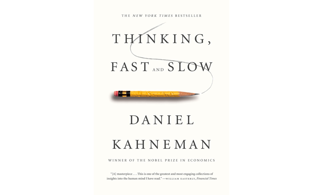 Thinking, Fast and Slow