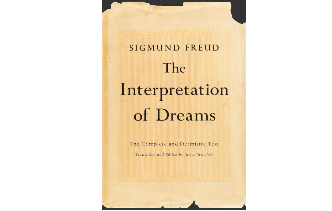 The Interpretation of Dreams: The Complete and Definitive Text.