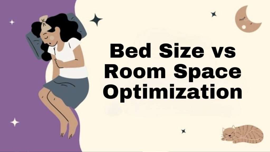 Bed Size vs Room Space Optimization