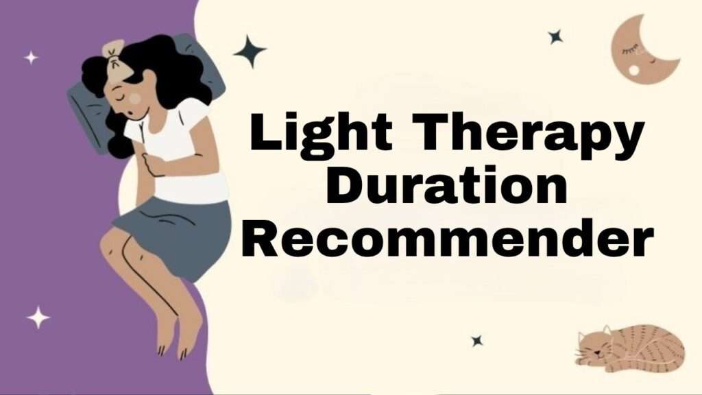 Light Therapy Duration Recommender