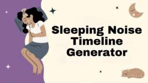 Sleeping Noise Timeline Generator