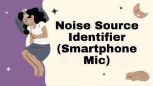 Noise Source Identifier (Smartphone Mic)