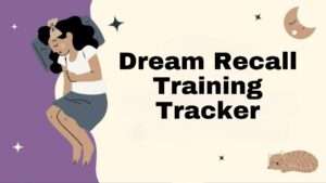 Dream Recall Training Tracker