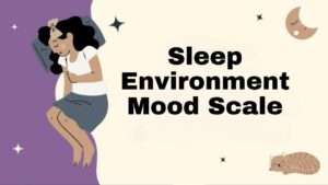 Sleep Environment Mood Scale