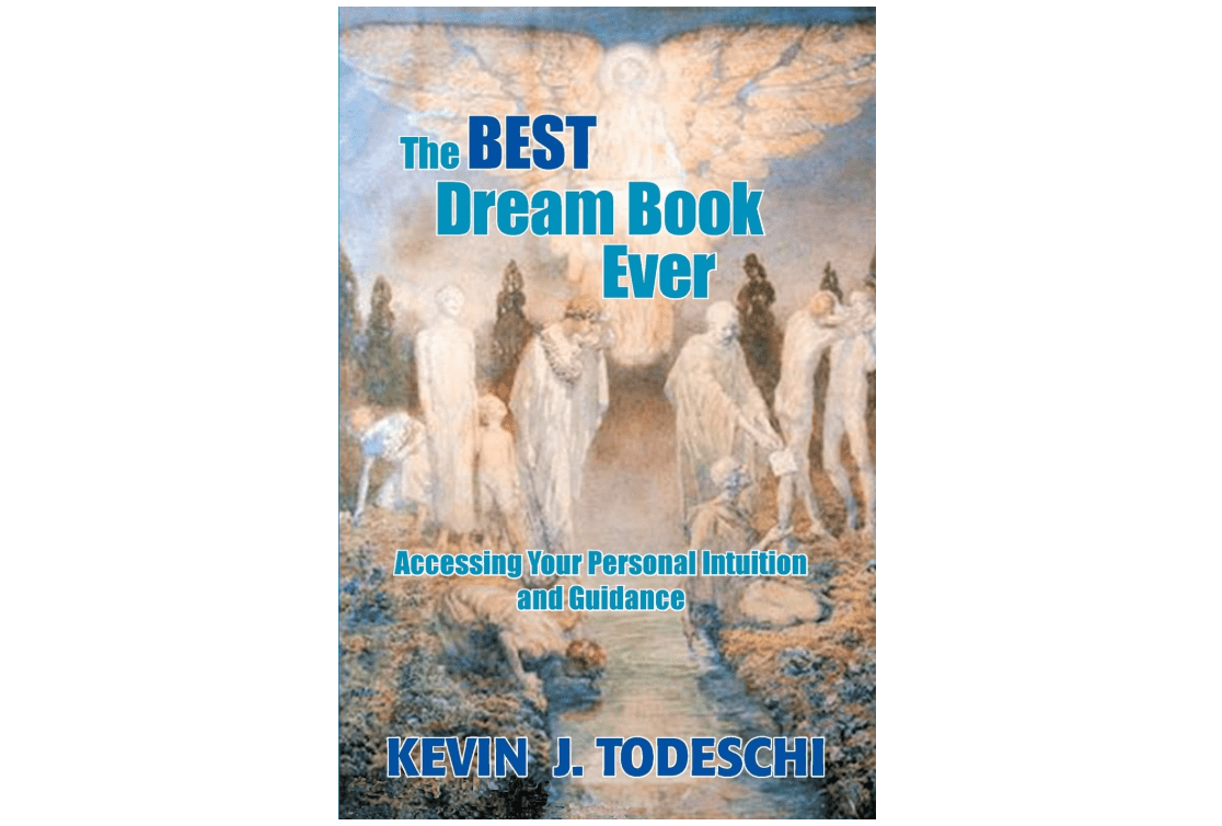 The Best Dream Book Ever: Accessing Your Personal Intuition and Guidance