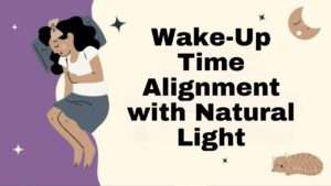 Wake-Up Time Alignment with Natural Light