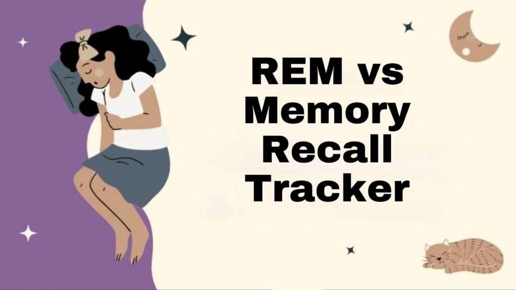 REM vs Memory Recall Tracker