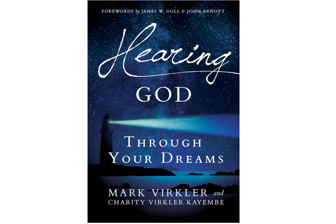 Hearing God Through Your Dreams: Understanding the Language God Speaks at Night