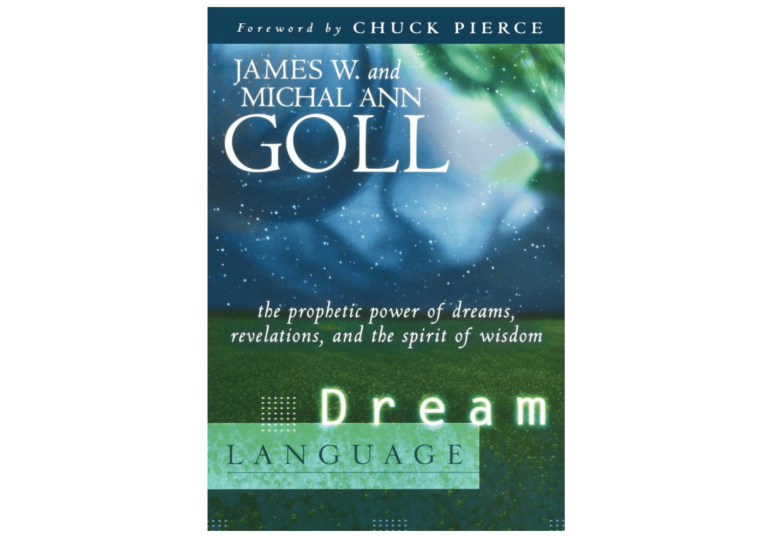Dream Language: The Prophetic Power of Dreams, Revelations, and the Spirit of Wisdom